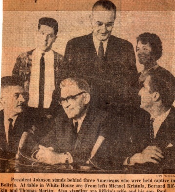 Paul Rifkin and his family with President Johnson after Rifkin's father, Bernie Rifkin was released from being kidnapped in Bolivia. PHOTO COURTESY OF PAUL RIFKIN.