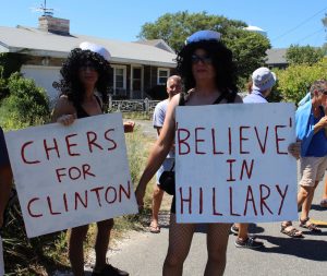 "Chers for Clinton" were among those hoping to get a glimpse of the candidate and of Cher arriving at a fundraiser in Provincetown 